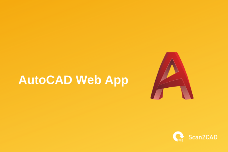 Autocad Web Autocad Desktop Scan Cad